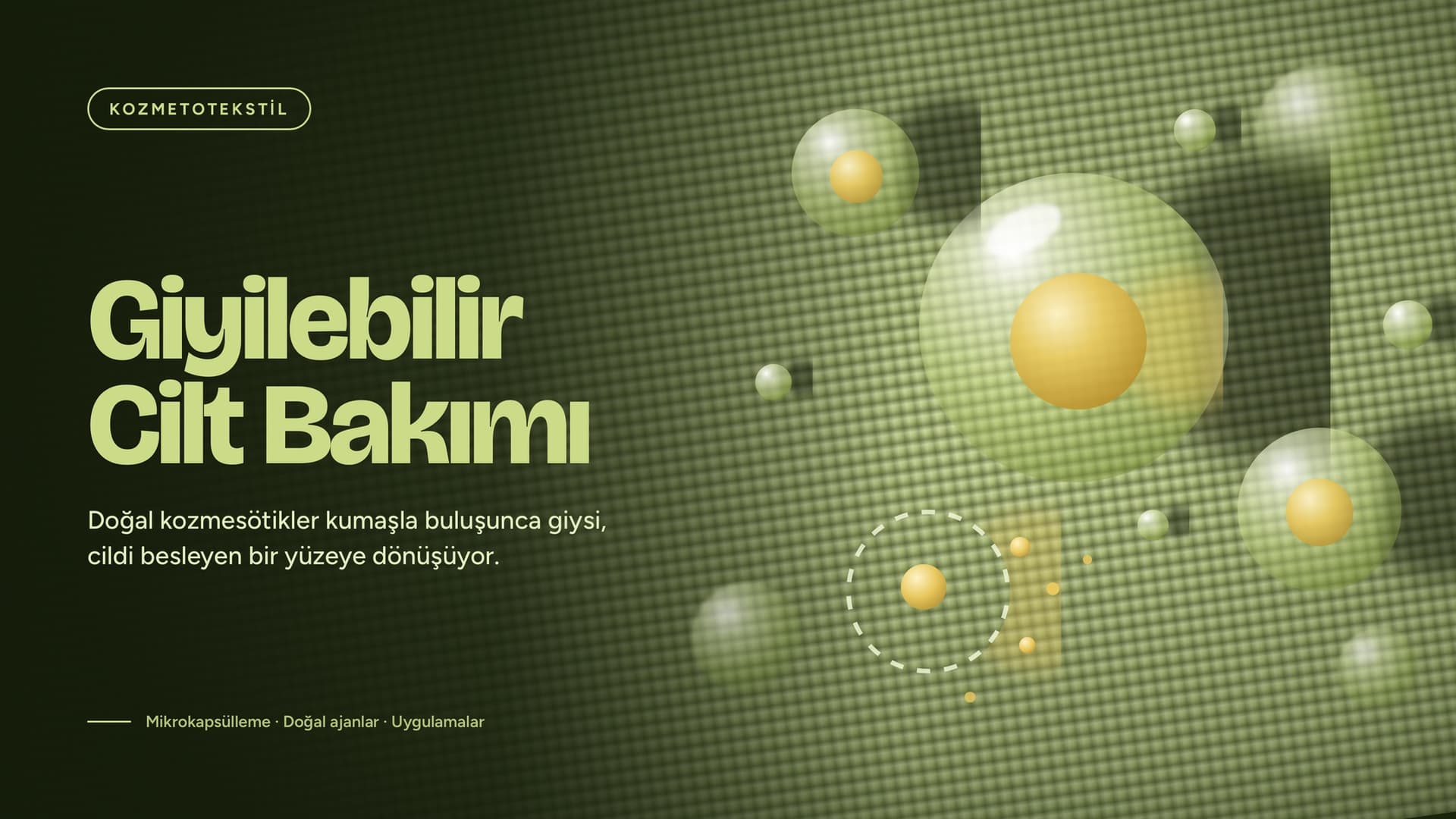 DOĞAL KOZMESÖTİKLER VE TEKSTİLDE KULLANIMI: GİYİLEBİLİR CİLT BAKIMI infografiği